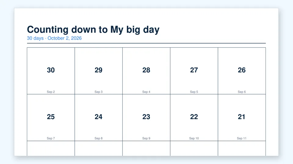 Countdown calendar with the remaining days numbered down toward a chosen date