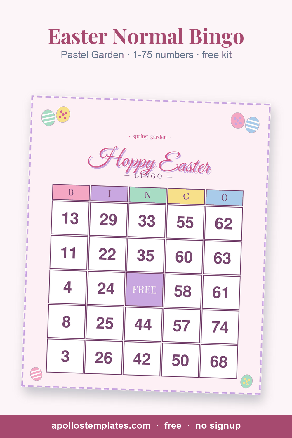 Pastel Garden Easter number bingo card, blush pink with a lilac dashed frame and egg clusters, with B-I-N-G-O columns of 1-75 numbers and a FREE center
