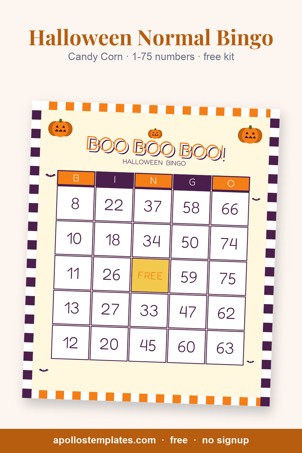 Candy Corn Halloween number bingo card, bright stripes and pumpkins for kids, with B-I-N-G-O columns of 1-75 numbers and a FREE center