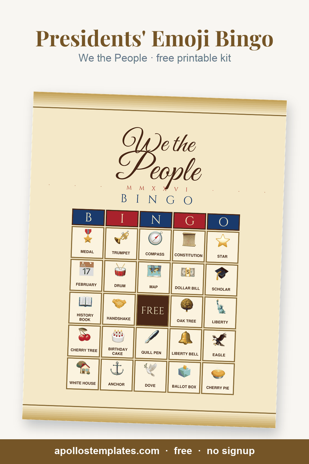 We the People Presidents' Day emoji bingo card, a parchment scroll with a brush-script We the People and roman-numeral year, with picture cells and a FREE center