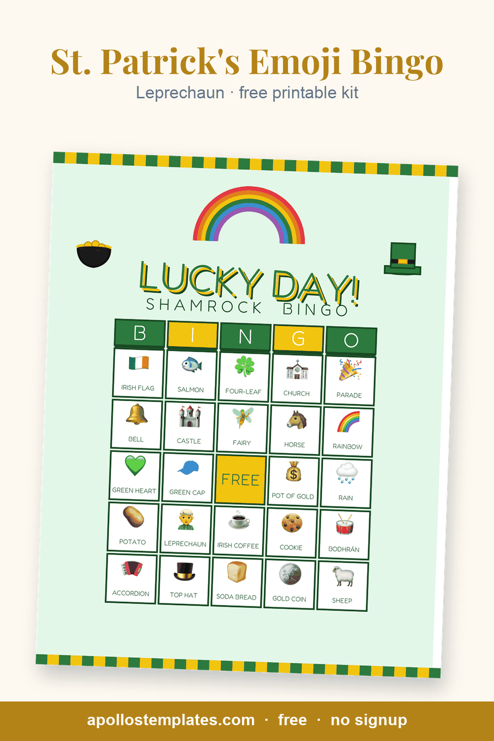 Leprechaun St. Patrick's Day emoji bingo card, a six-band rainbow, a pot of gold, a leprechaun hat and a LUCKY DAY! headline, with picture cells and a FREE center
