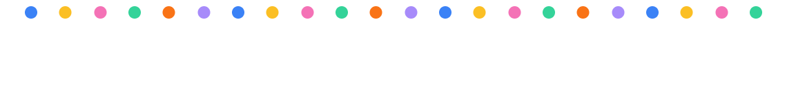 Polka border header: a row of small polka dots in blue, pink, yellow, green, orange and purple along the top