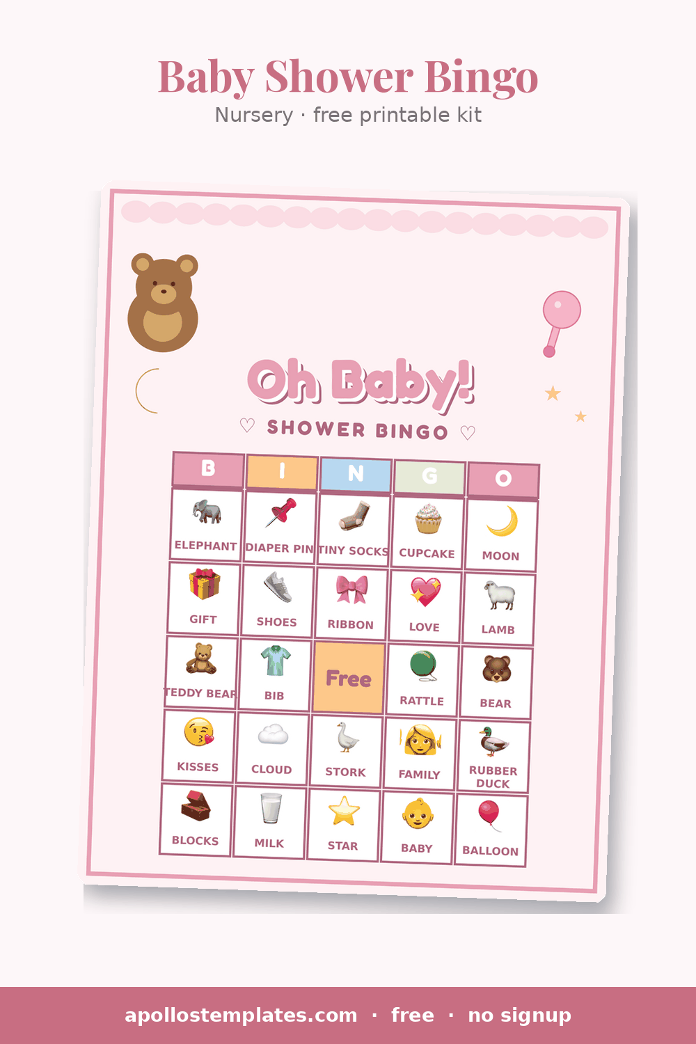 Nursery baby shower bingo card in pink with a scalloped border, teddy bear and balloon, and an Oh Baby! Shower Bingo title