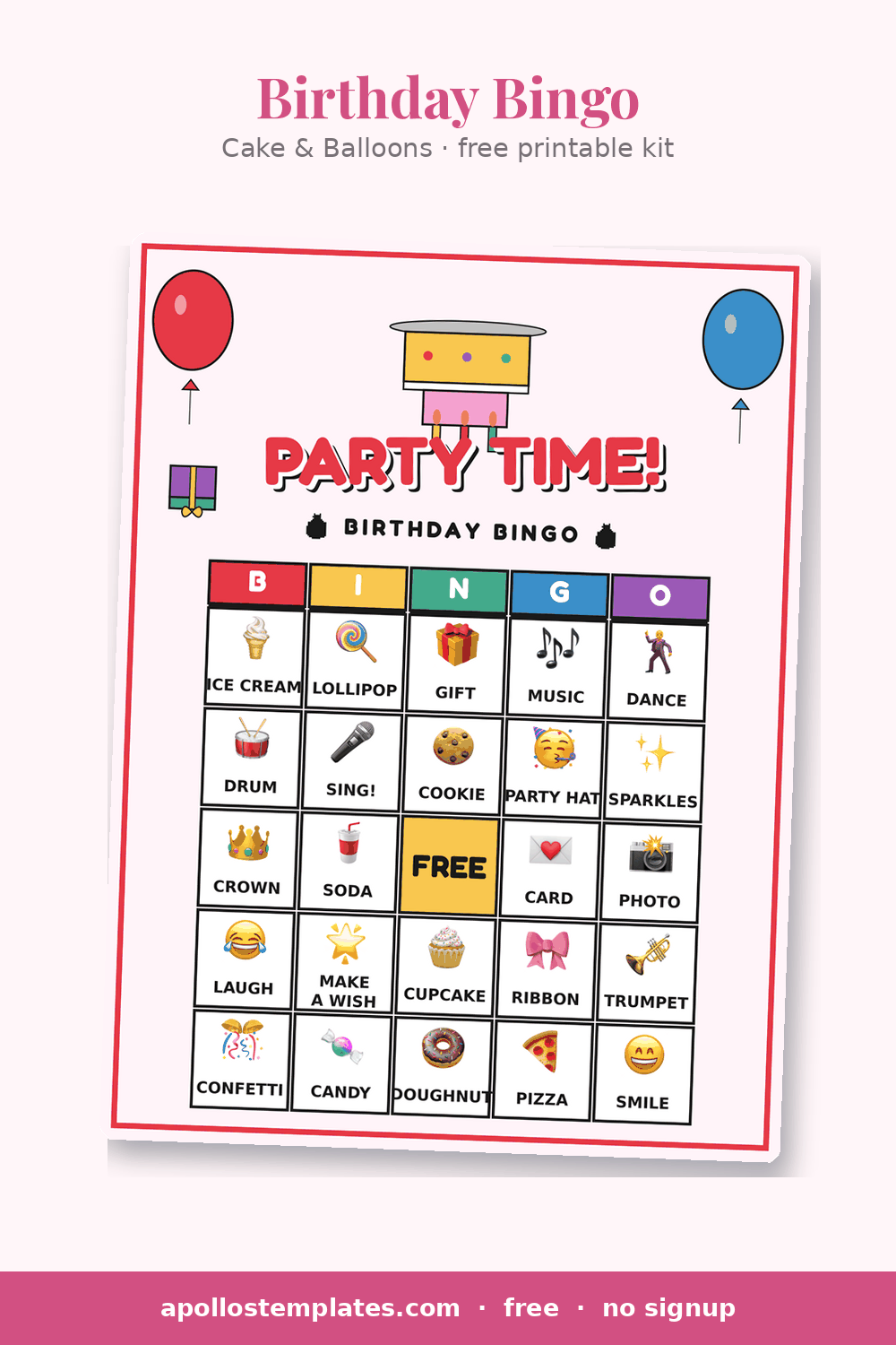 Cake and Balloons birthday bingo card in pink with an illustrated cake, red and blue balloons and a PARTY TIME! title