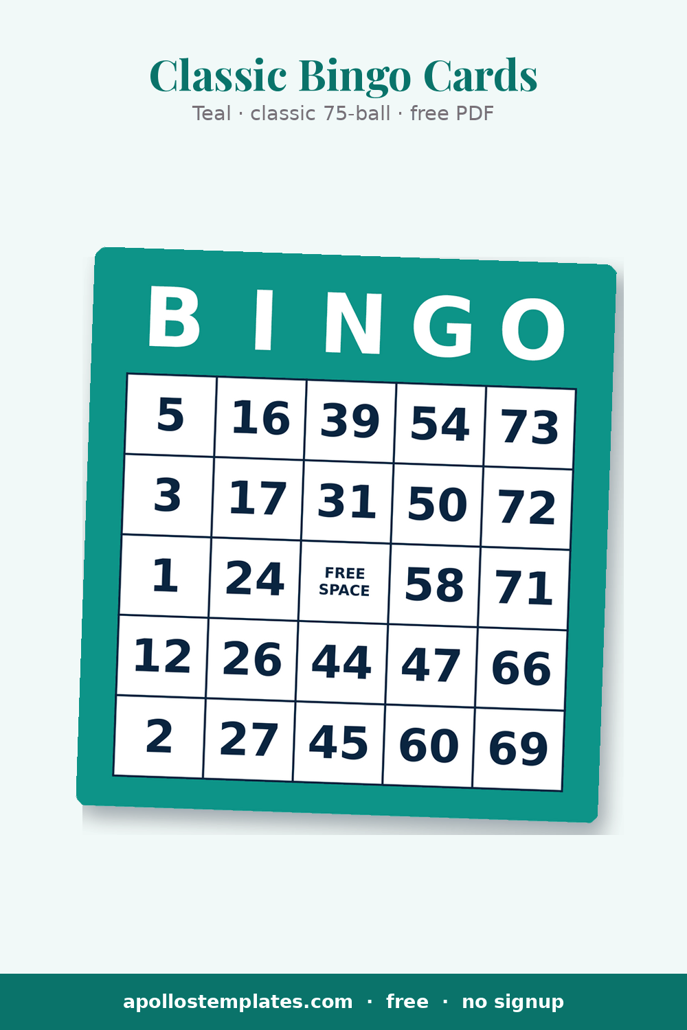 Teal bingo card with white header letters and random numbers in five columns, FREE SPACE in the middle