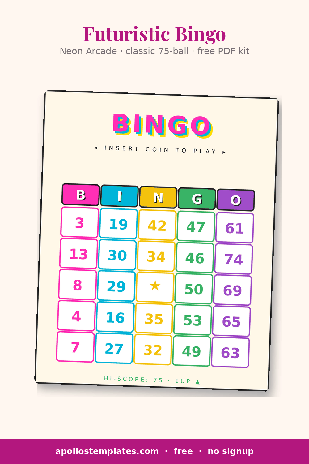 Neon Arcade bingo card on cream with a thick black border, neon-glow BINGO title, INSERT COIN TO PLAY eyebrow and pastel header cells