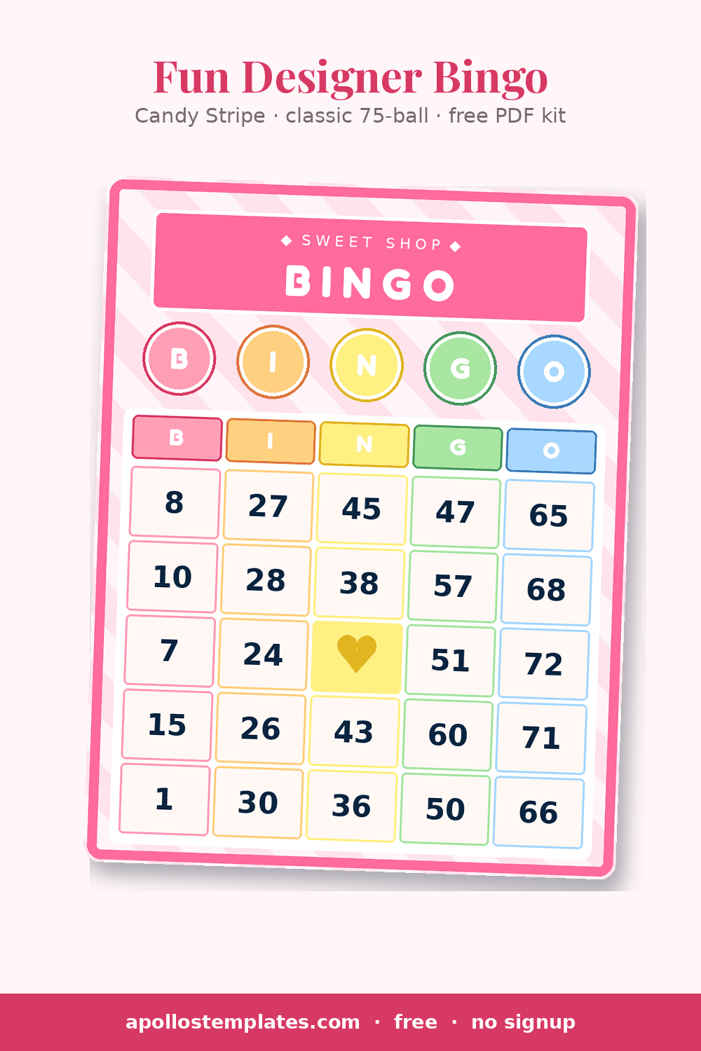 Candy Stripe bingo card with diagonal pink stripes, a SWEET SHOP banner, candy-button header letters and a heart FREE cell