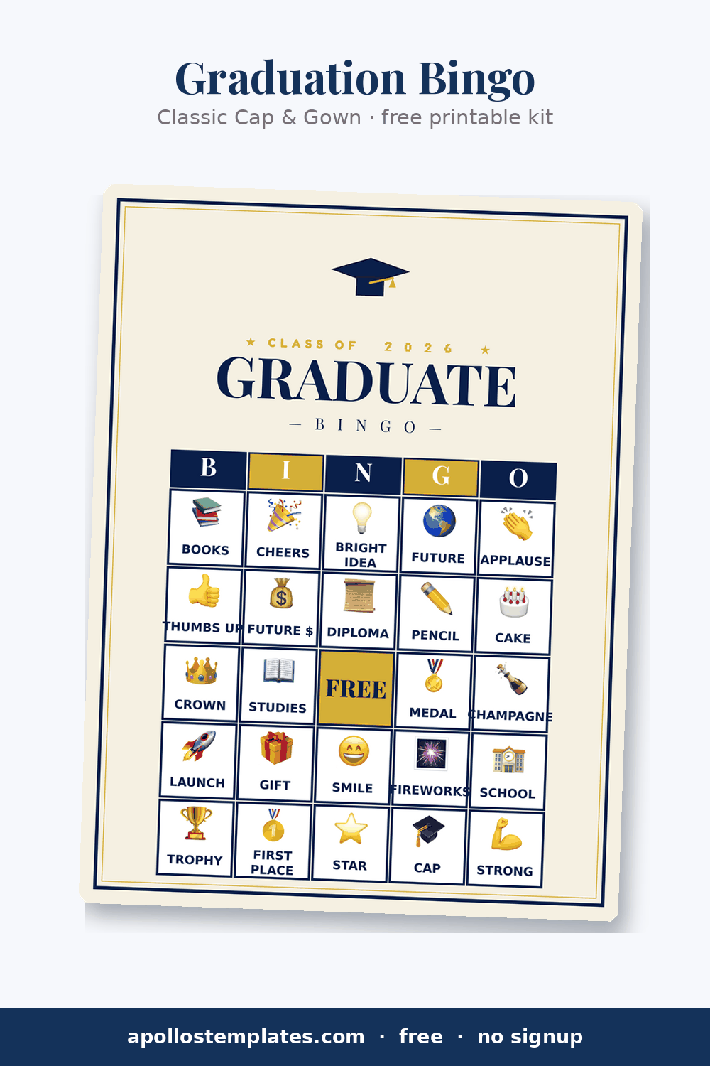 Classic Cap and Gown graduation bingo card in navy and gold with a mortarboard