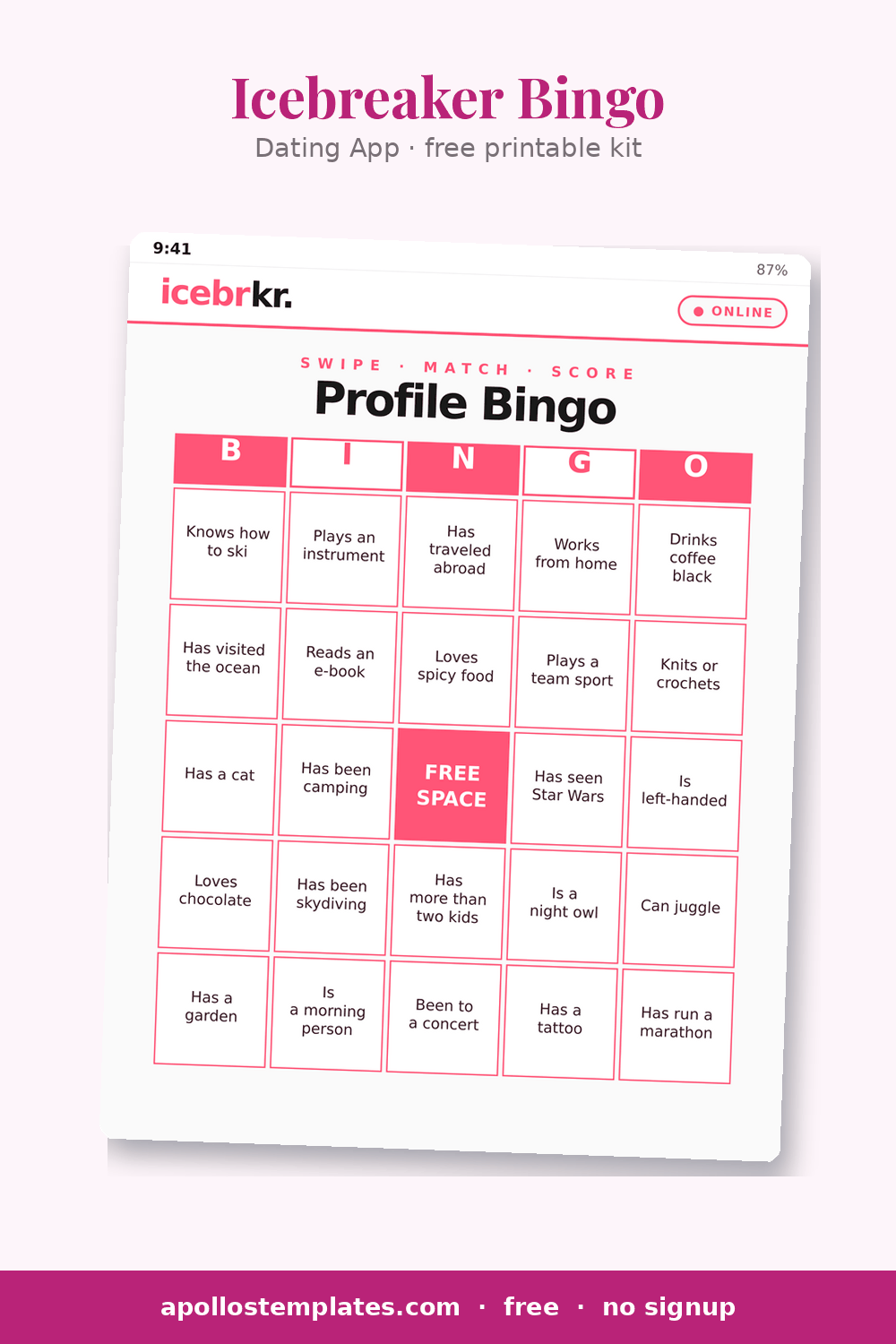 Dating App icebreaker bingo card drawn as a phone profile screen with a magenta header and prompt cells like Knows how to ski