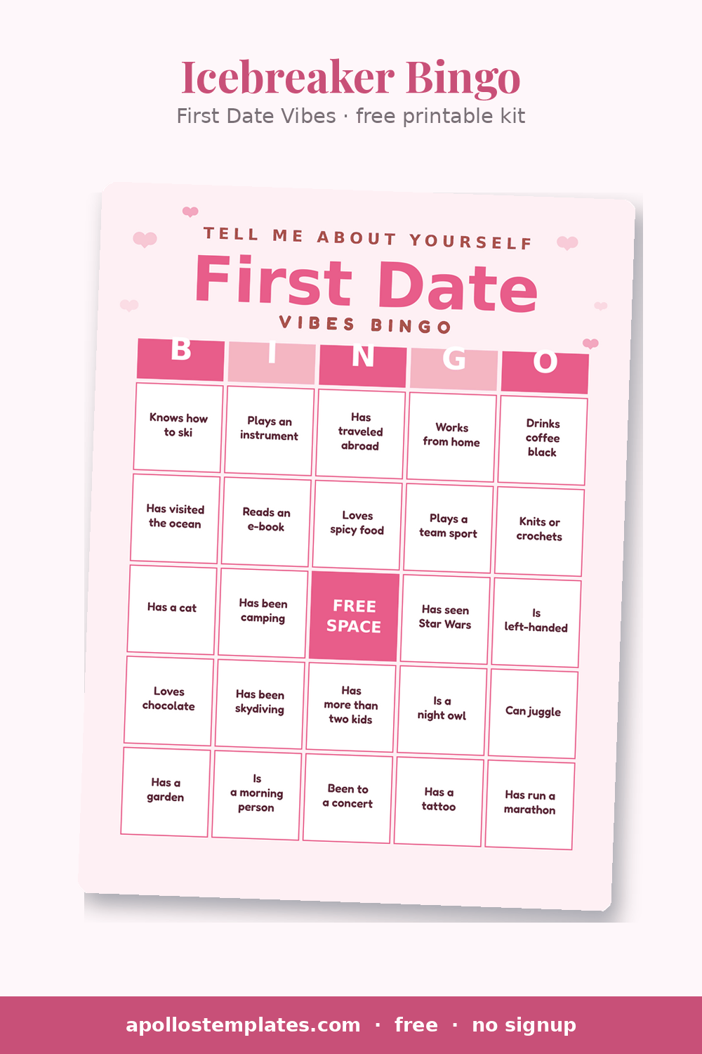 Pink First Date Vibes icebreaker bingo card headed Tell me about yourself, conversation-prompt cells and a pink FREE SPACE