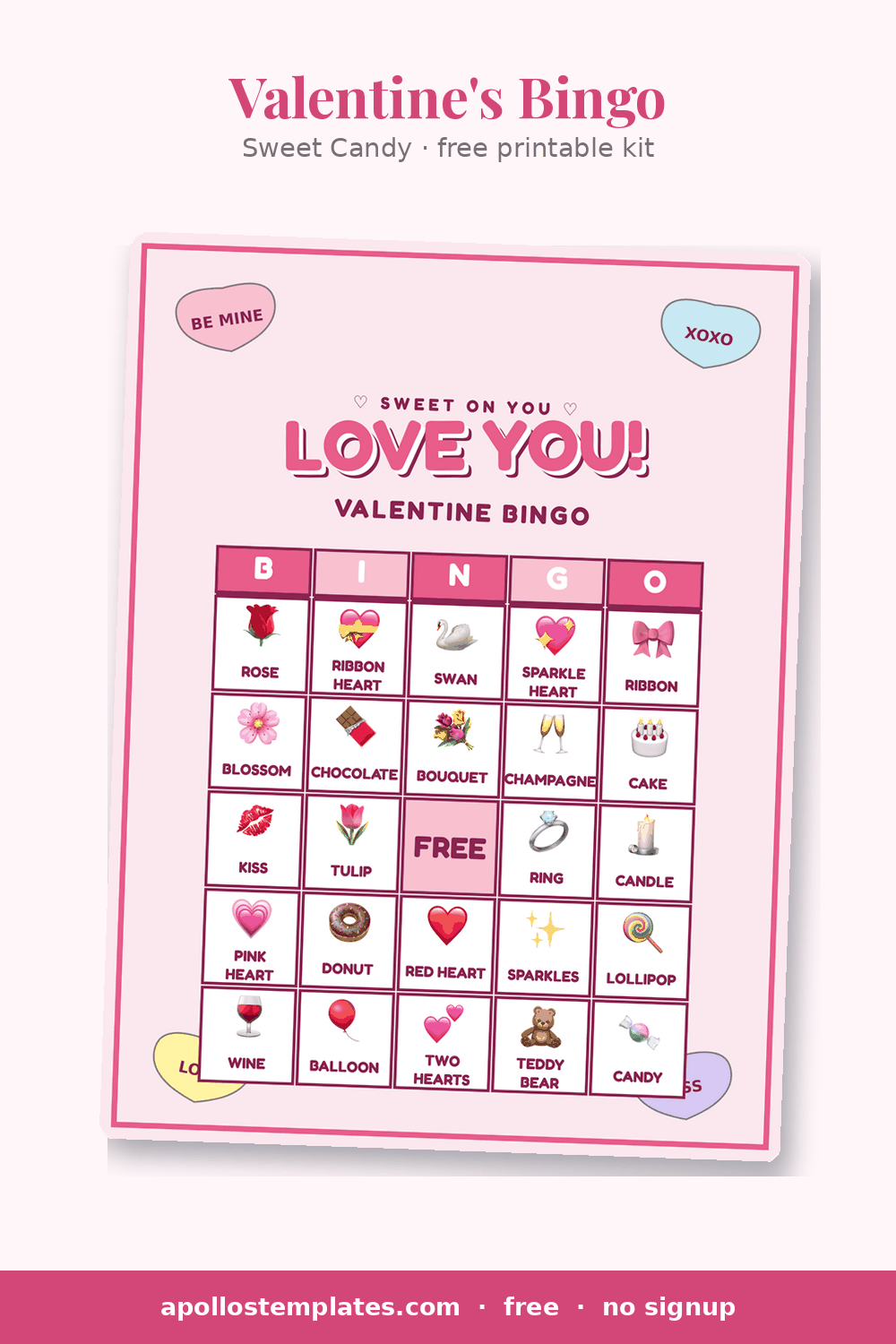 Sweet Candy Valentine bingo card in pink with conversation-candy hearts and a LOVE YOU! bubble title over emoji picture cells