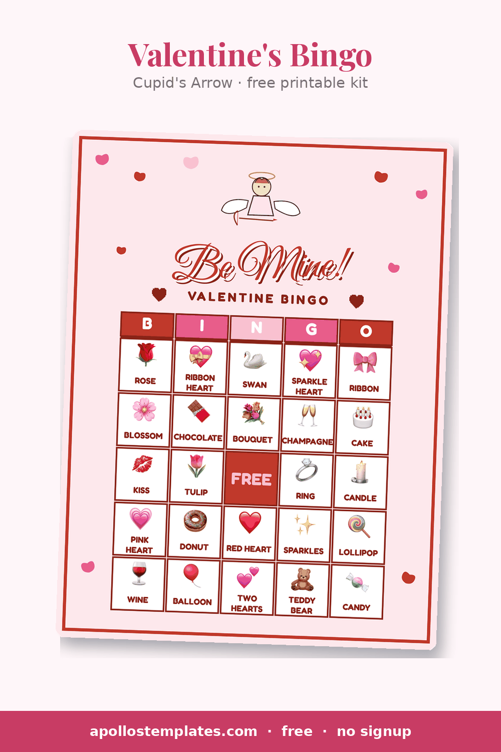Cupid's Arrow Valentine bingo card in pink with a cupid illustration, falling hearts and a Be Mine! script title