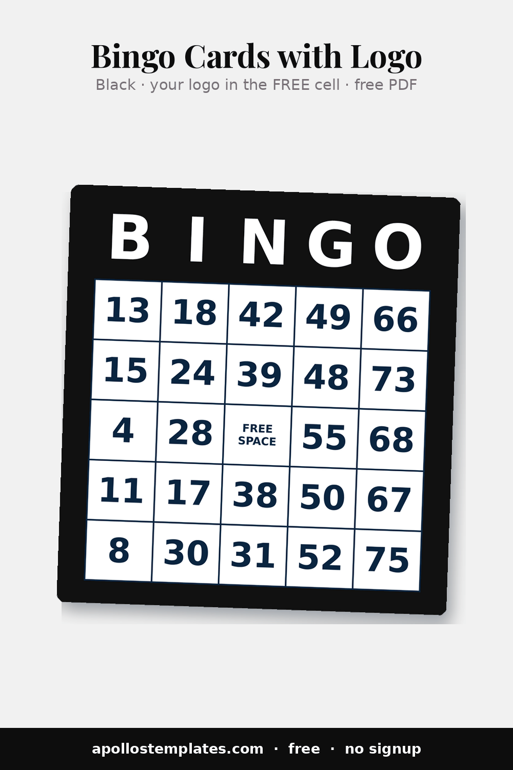 Black-framed custom bingo card with a logo-ready FREE SPACE center and white number grid