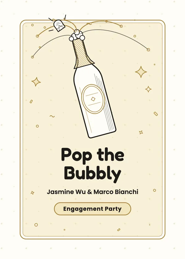 Pop the Bubbly — Pop the Bubbly engagement invitation