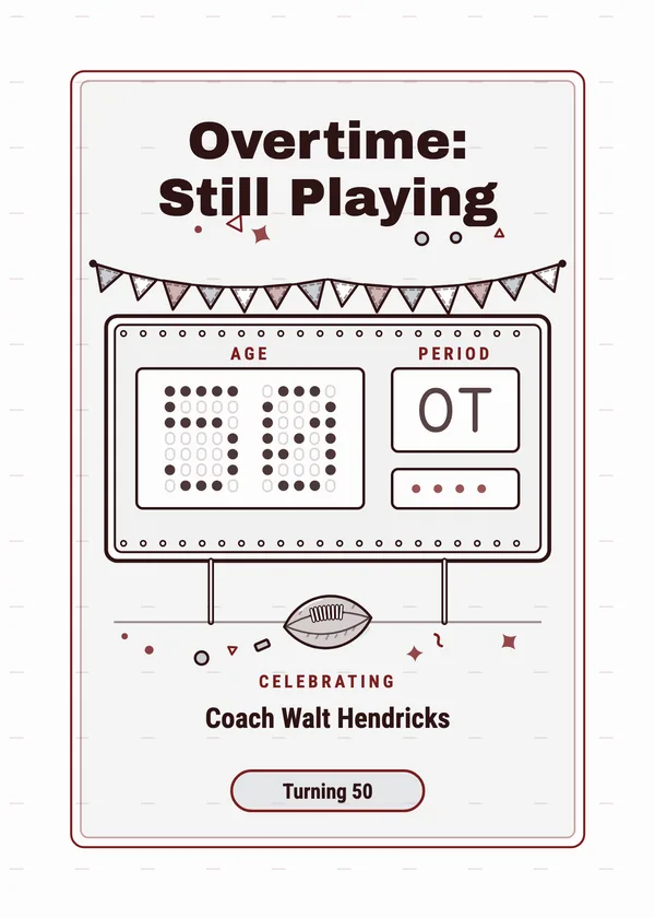 Overtime: Still Playing — Football Birthday football party invitation