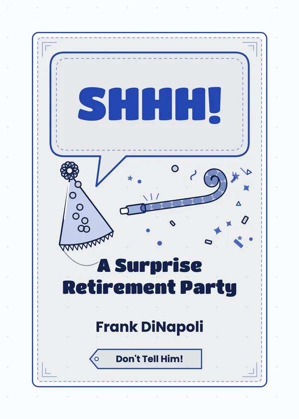 Shhh! — Surprise retirement invitation