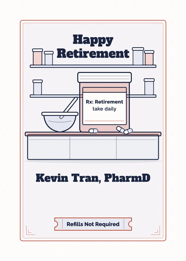 Refills Not Required — Doctor, Nurse & Pharmacy retirement invitation