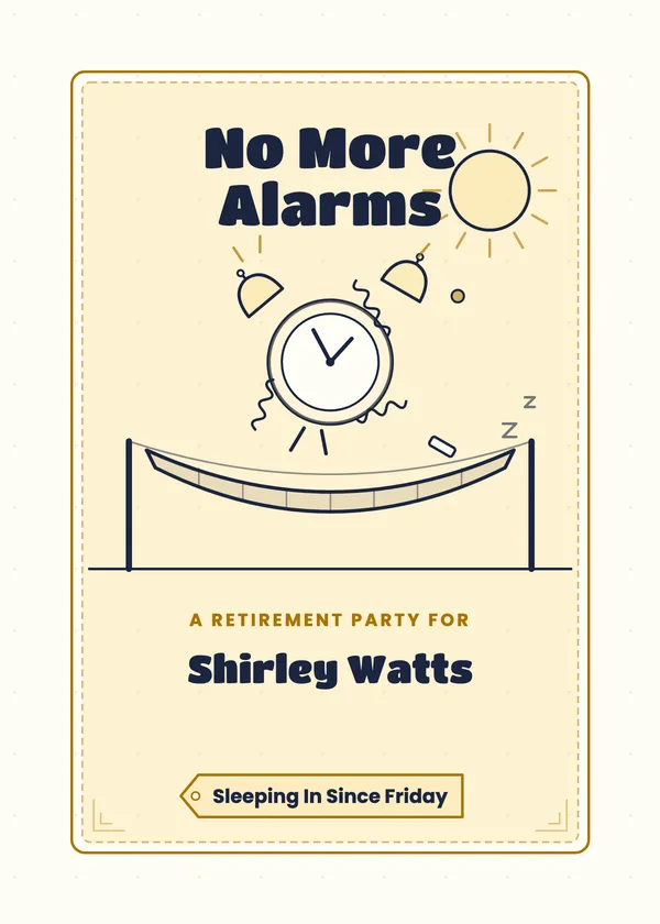 No More Alarms — Funny retirement invitation