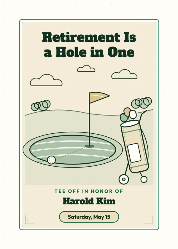 Retirement Is a Hole in One — Golf retirement invitation