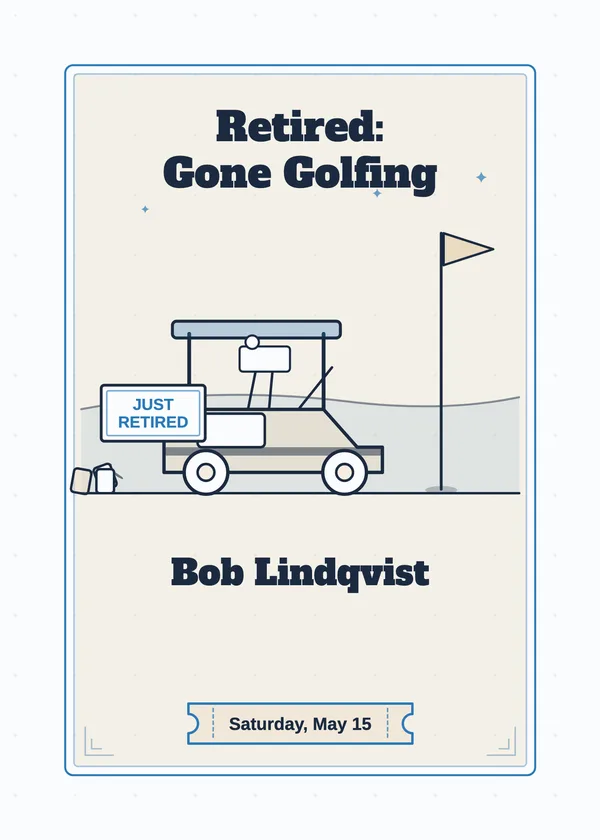 Retired: Gone Golfing — Golf retirement invitation