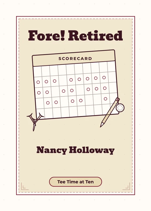 Fore! Retired — Golf retirement invitation