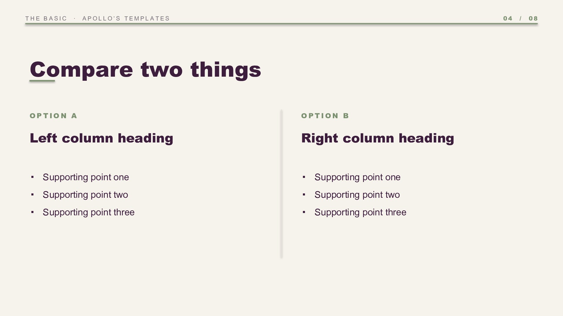 The Basic — Plum & Sage slide 4: Two-column compare