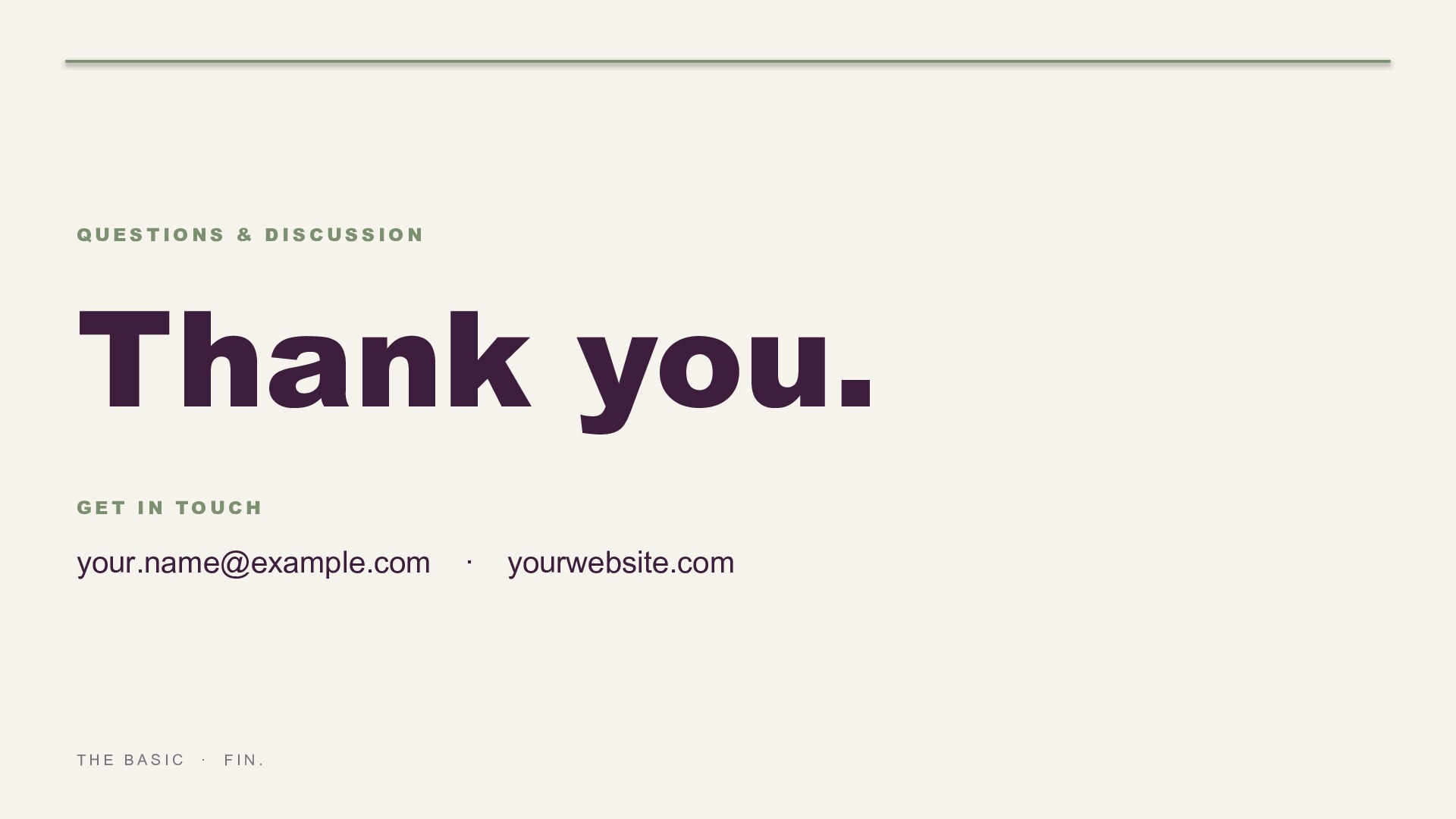 The Basic — Plum & Sage slide 8: Closing