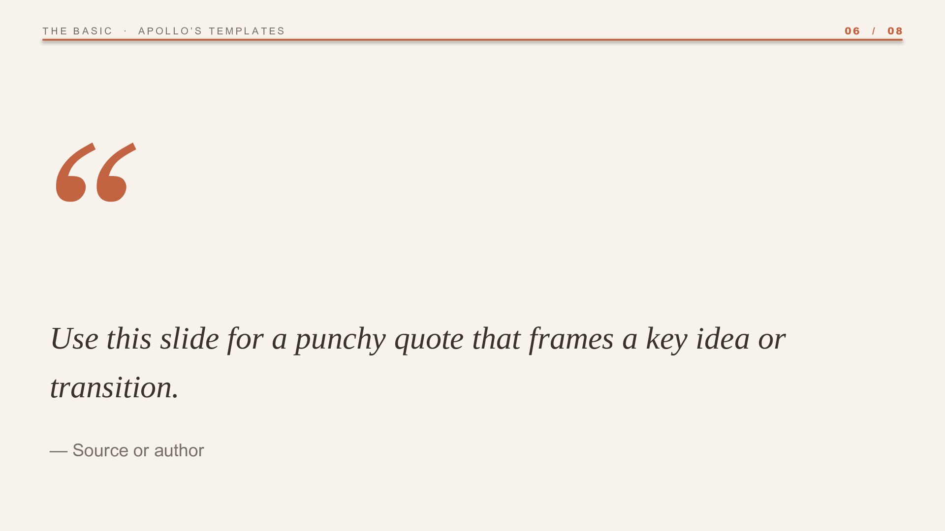 The Basic — Stone & Terracotta slide 6: Pull quote
