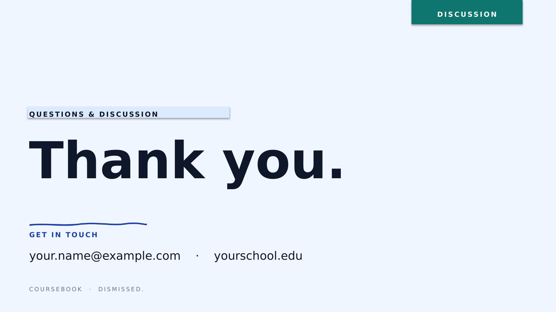 Coursebook — Slate Blue slide 8: Closing Q&A