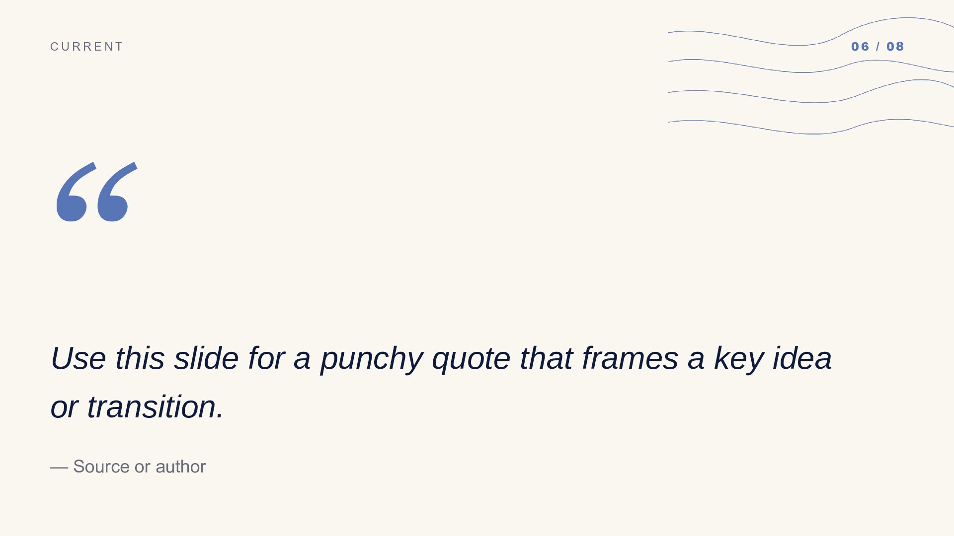 Lines — Blue slide 6: Pull quote