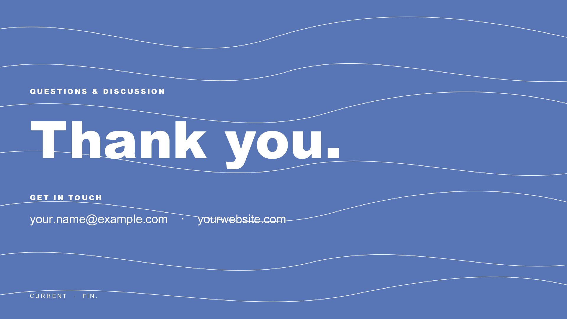 Lines — Blue slide 8: Closing