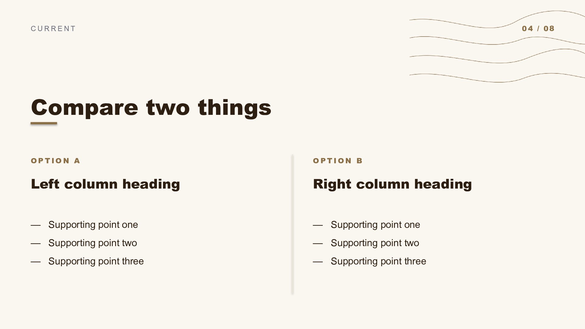 Lines — Brown slide 4: Two-column compare