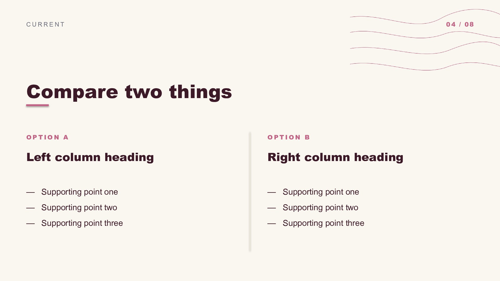 Lines — Pink slide 4: Two-column compare