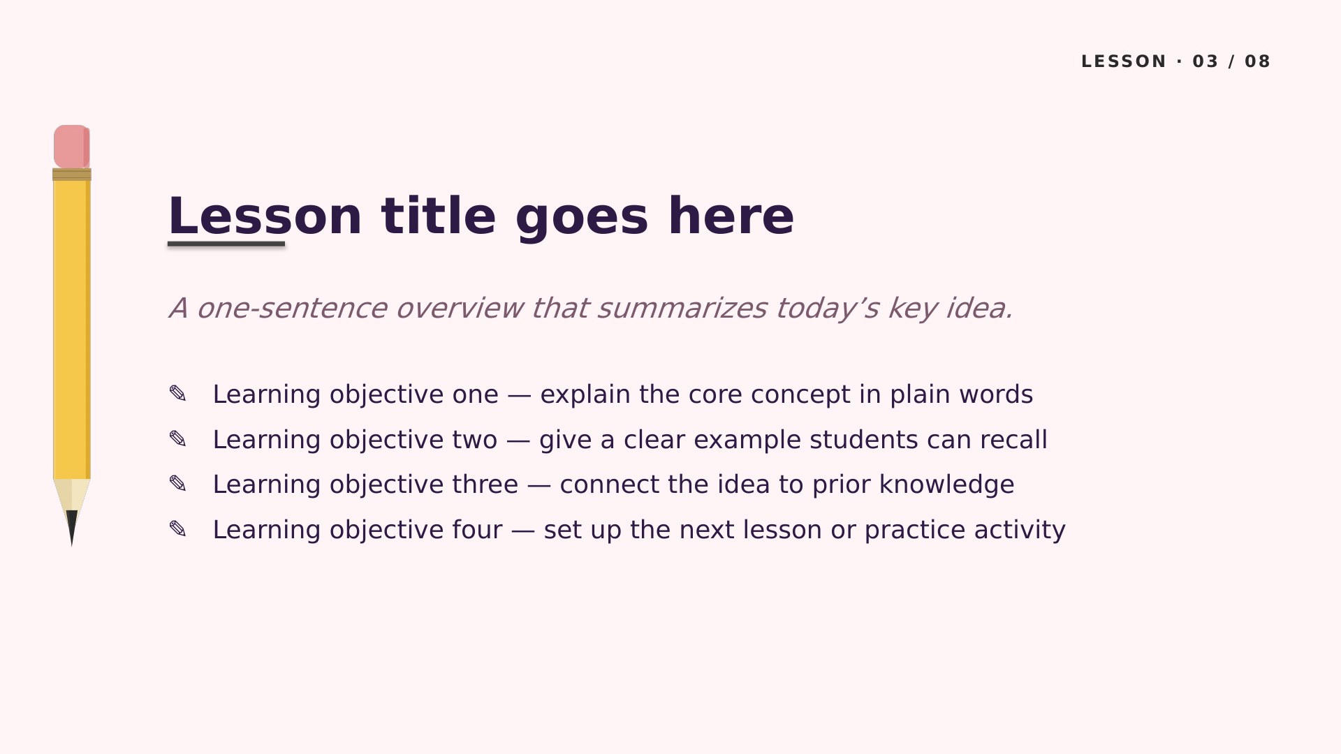 Pencil Box — Floral slide 3: Lesson content