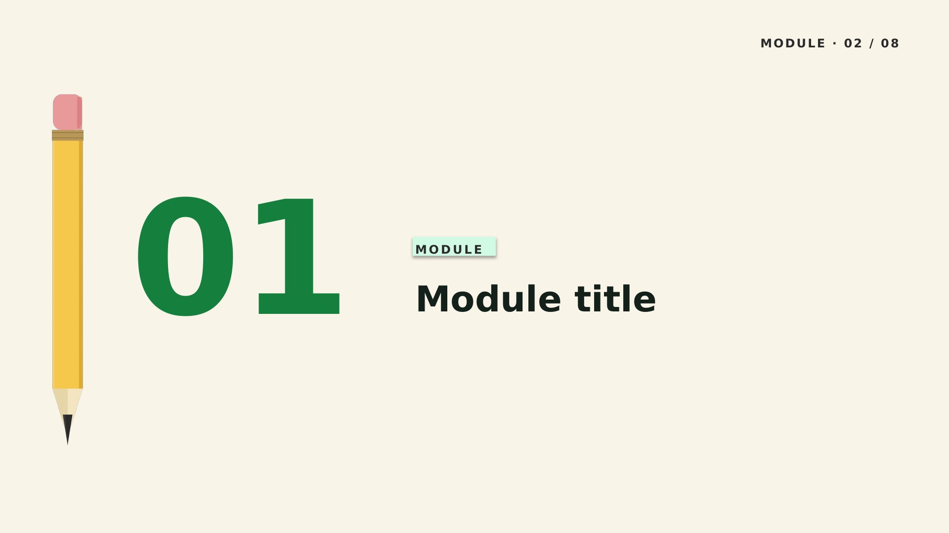 Pencil Box — Forest slide 2: Module divider