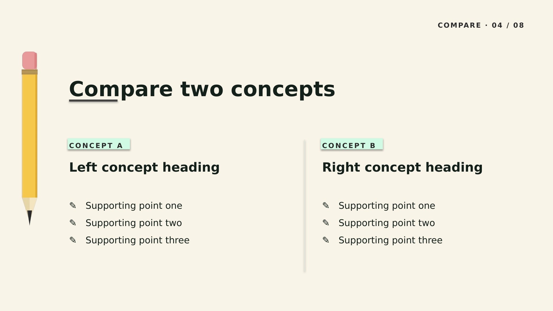 Pencil Box — Forest slide 4: Two-concept compare