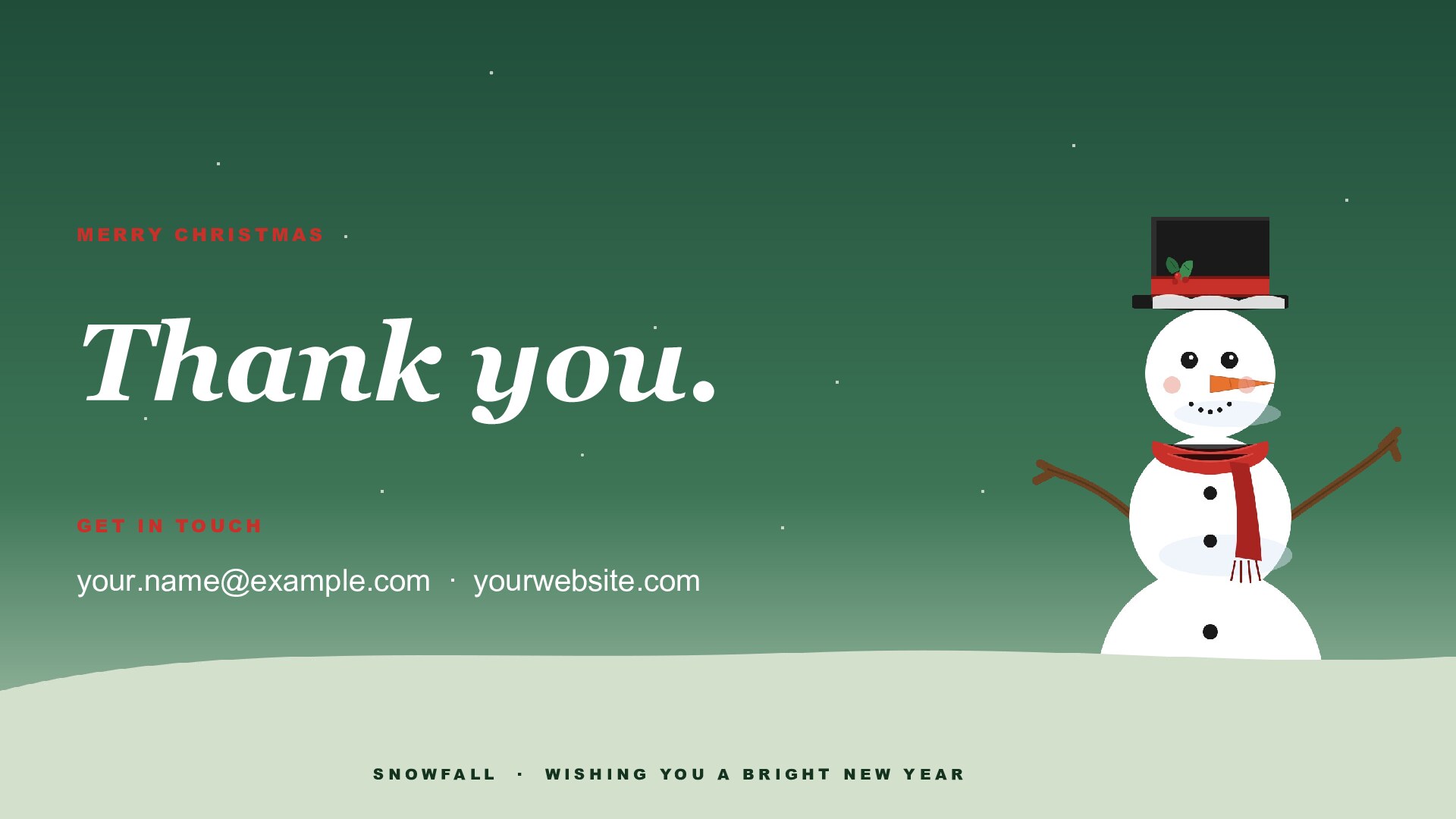 Snowfall — Pine slide 8: Closing