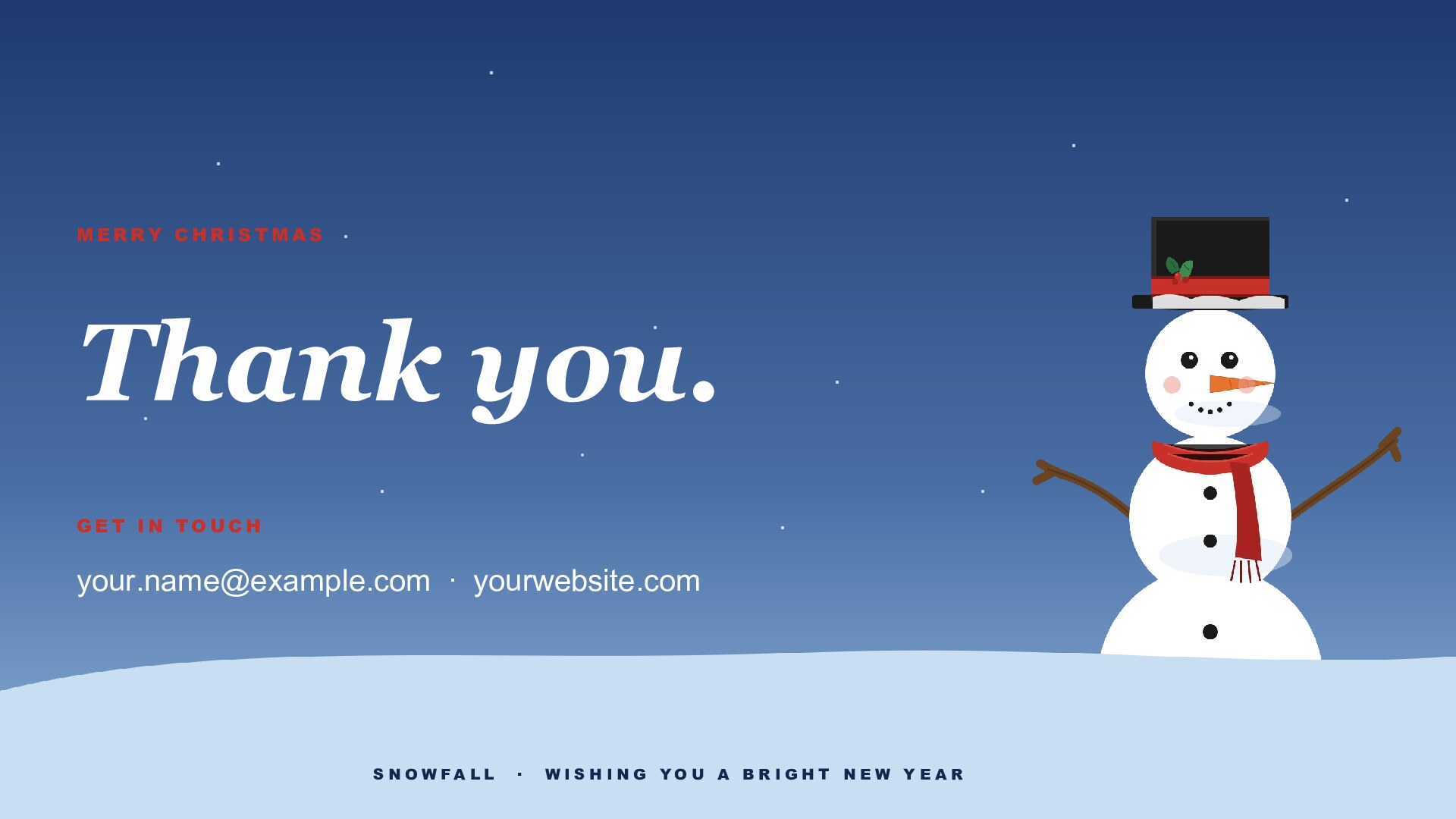 Snowfall — Twilight slide 8: Closing
