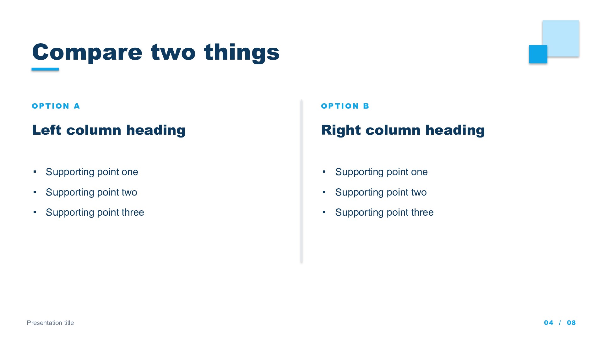 Squares — Blue slide 4: Two-column compare