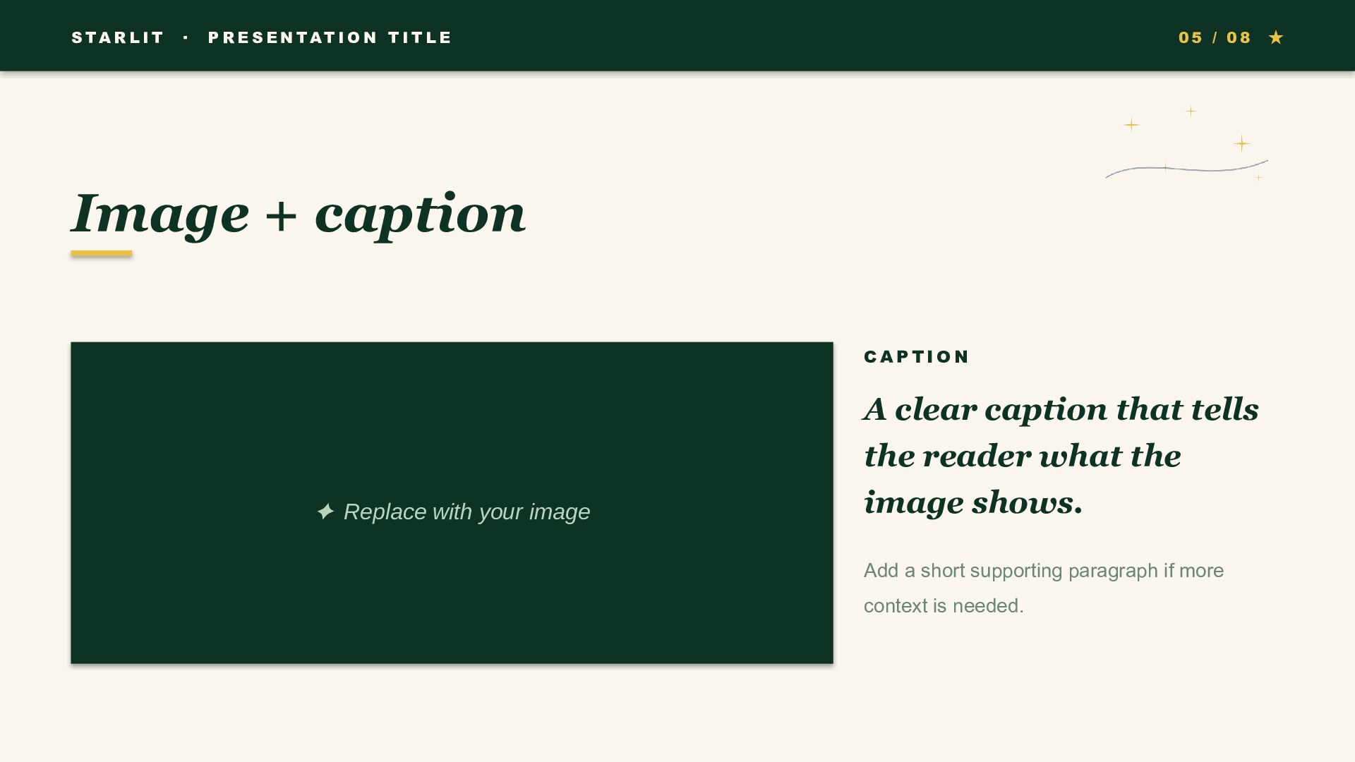 Starlit — Evergreen slide 5: Image + caption