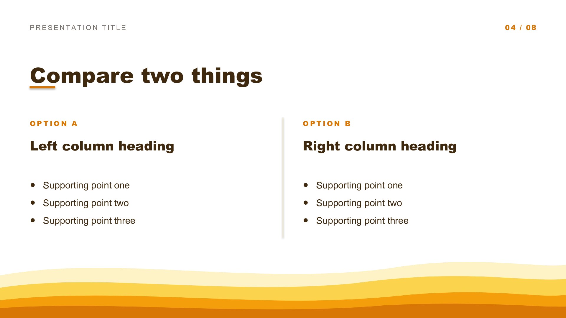 Waves — Gold slide 4: Two-column compare