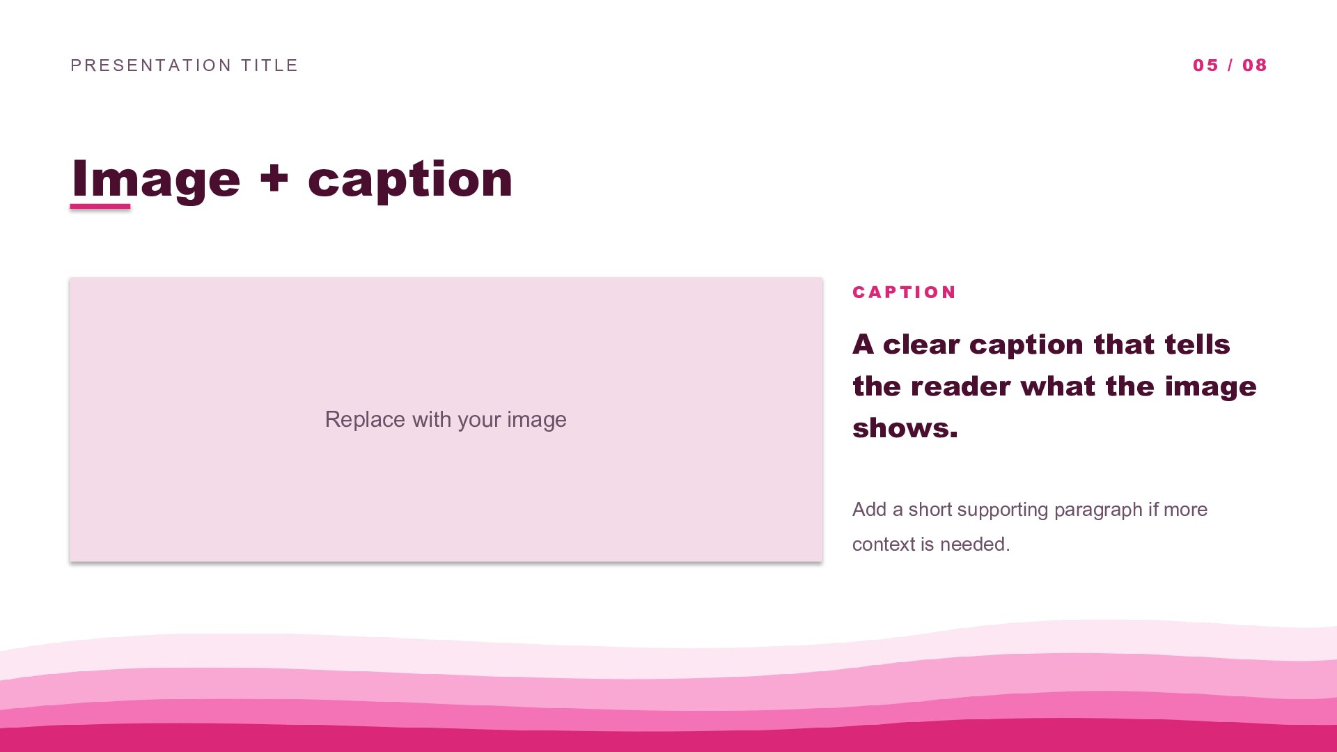 Waves — Pink slide 5: Image + caption
