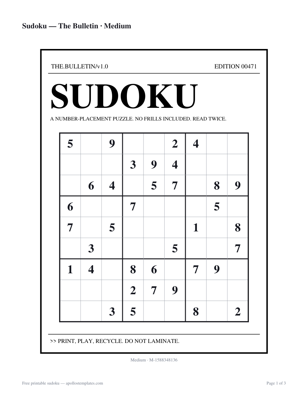 Newspaper sudoku sheet set in stark black monospace type with horizontal rules and wire-service tags framing the 9×9 grid