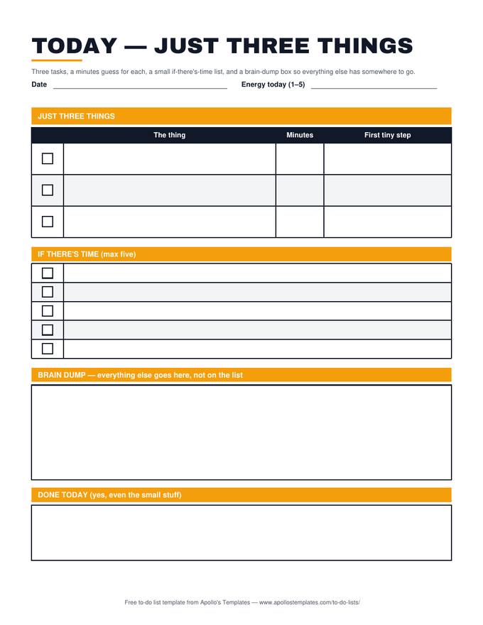 ADHD-friendly to-do list in the bold look with three tall rows for just three things with minutes and a first tiny step, a five-line if-there's-time list, a brain-dump box, and a done-today box