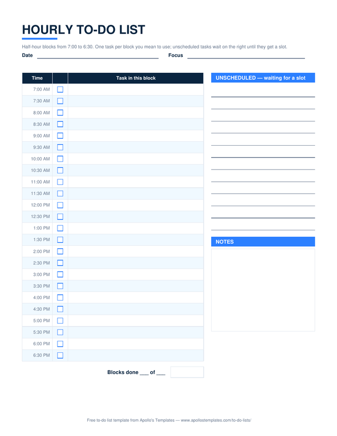 Hourly to-do list with half-hour rows from 7:00 AM to 6:30 PM, a checkbox and task cell per block, an unscheduled list, and a notes box