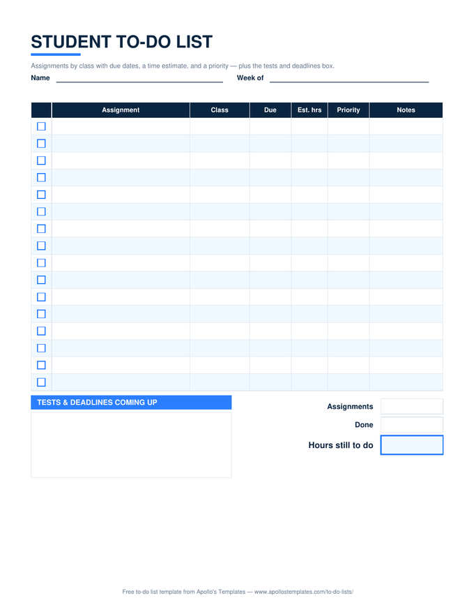 Student to-do list with checkbox assignment rows showing class, due date, estimated hours, and priority, a tests-and-deadlines box, and an hours-still-to-do total